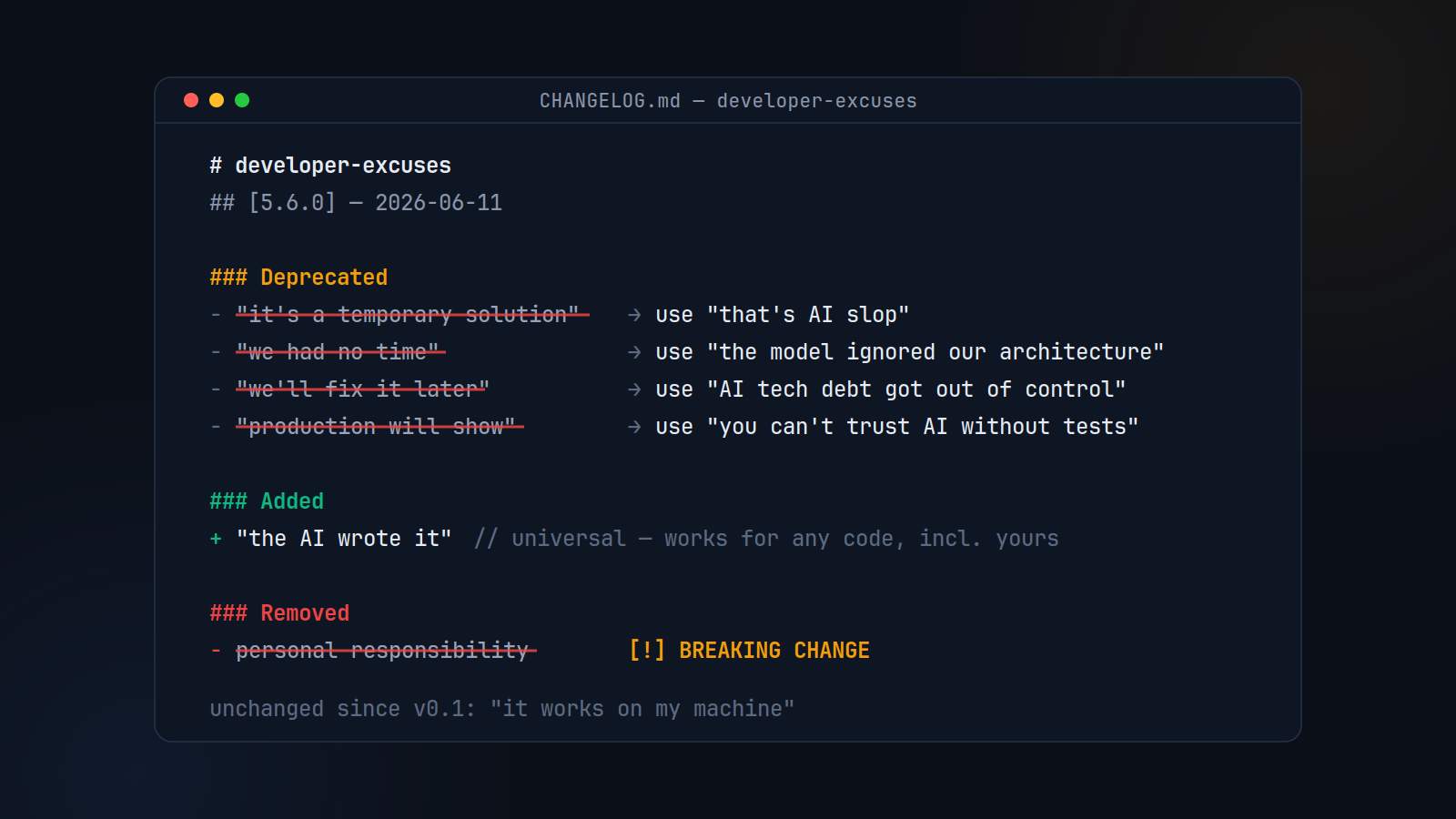 Fake release notes: developer excuses deprecated since v5.6.0.